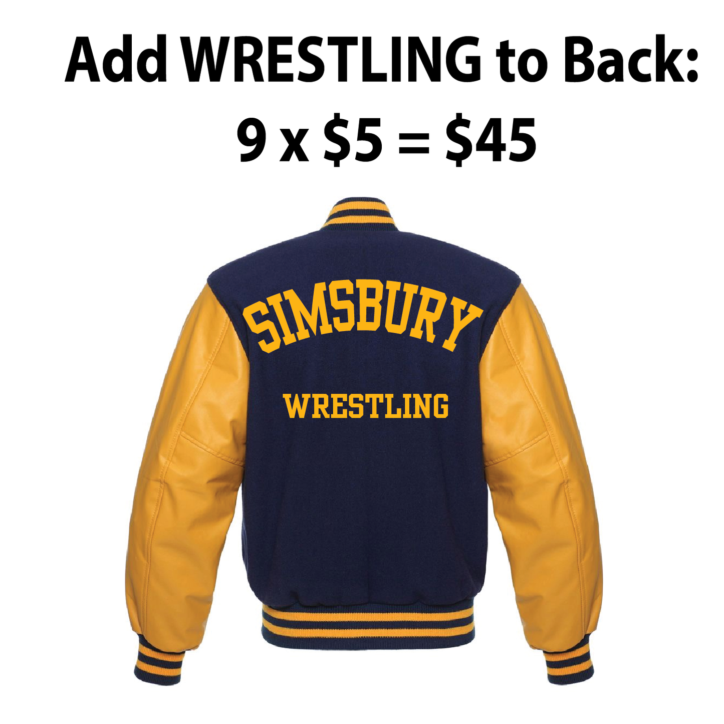 Varsity Jacket: Add WRESTLING to Back